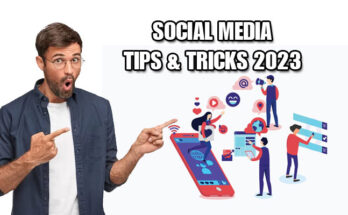 social media tips and tricks 2023